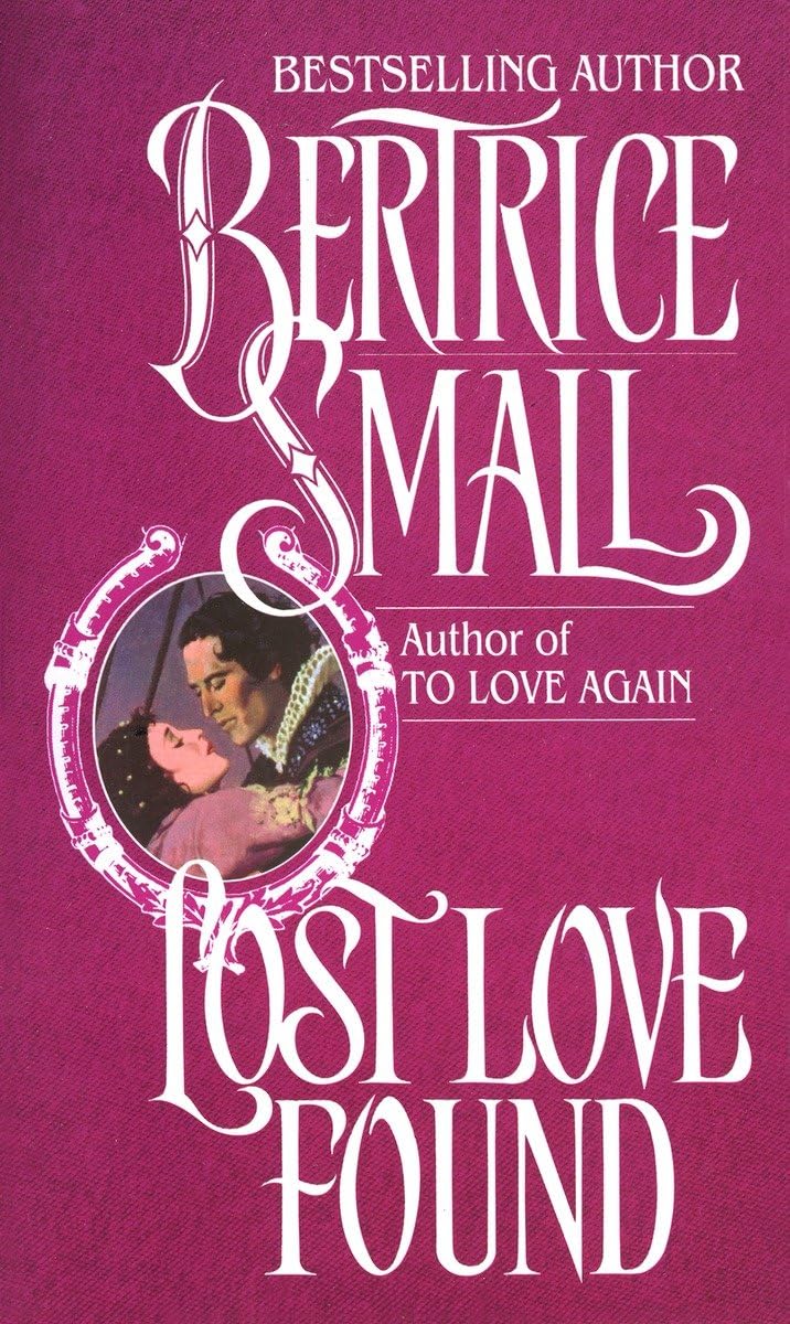 Lost Love Found: A Novel (O'Malley Saga)