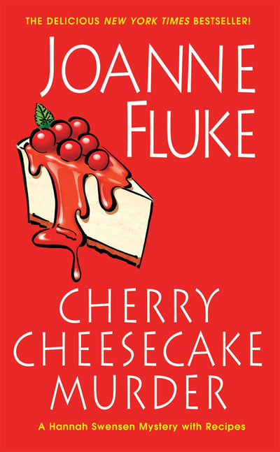 Cherry Cheesecake Murder (A Hannah Swensen Mystery)