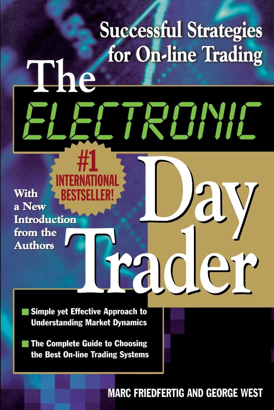 The Electronic Day Trader: Successful Strategies for On-line Trading