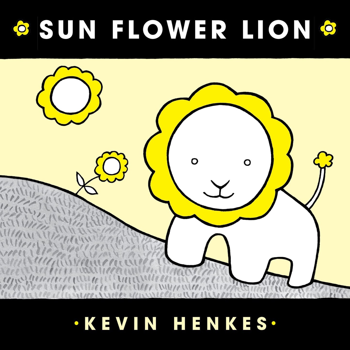 Sun Flower Lion: A Caldecott Medalist's Magical Picture Book About Dreams and Imagination