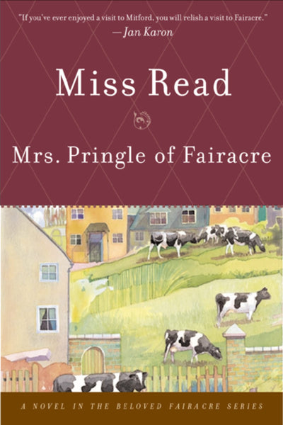 Mrs. Pringle of Fairacre by Read, Miss
