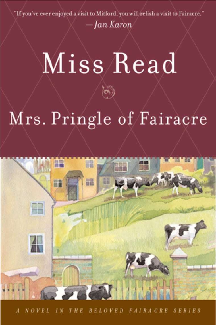 Mrs. Pringle of Fairacre by Read, Miss