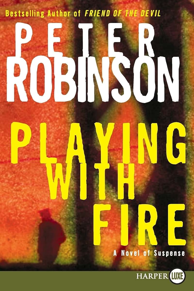 Playing with Fire: A Novel of Suspense (Alan Banks Series)