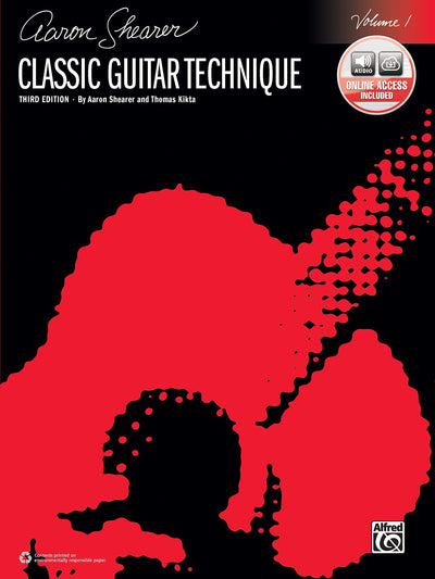 Classic Guitar Technique, Vol 1: Book & Online Audio (Shearer Series, Vol 1)