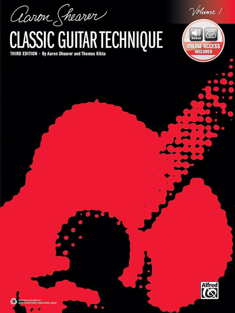 Classic Guitar Technique, Vol 1: Book & Online Audio (Shearer Series, Vol 1)
