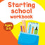Starting School Workbook: Ages 3-5 (Collins Easy Learning Preschool)