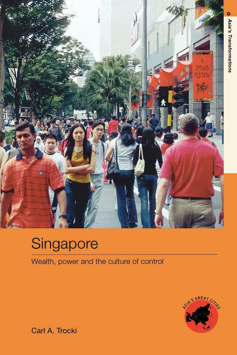 Singapore (Asia's Transformations/Asia's Great Cities)