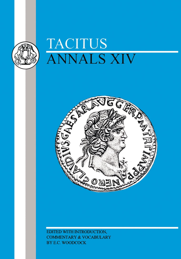 Tacitus: Annals XIV (Latin Texts)