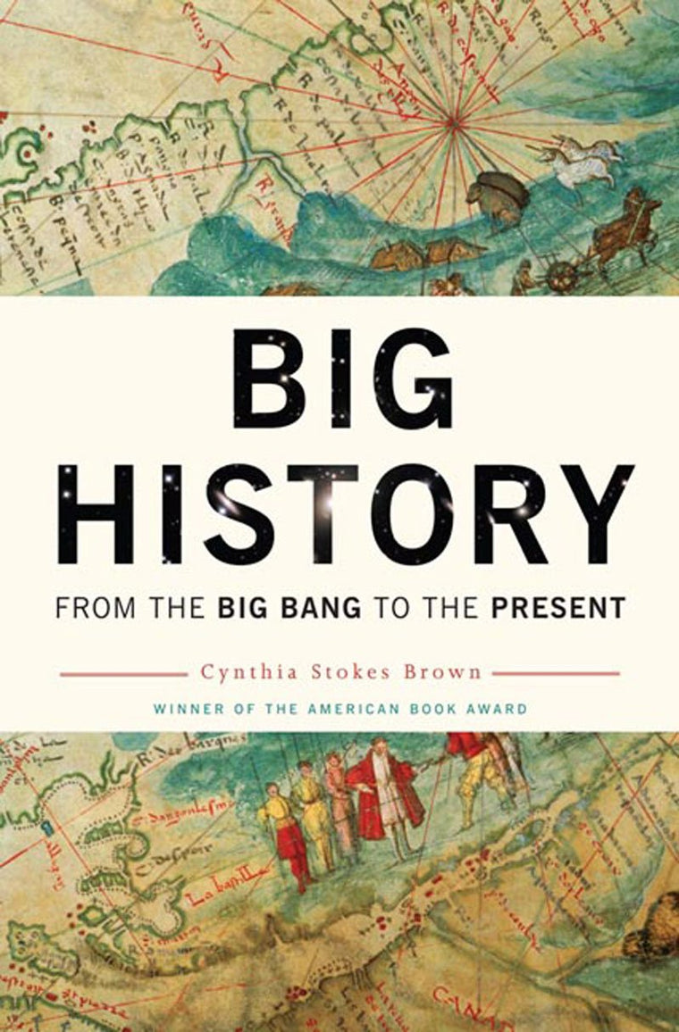 Big History: From the Big Bang to the Present