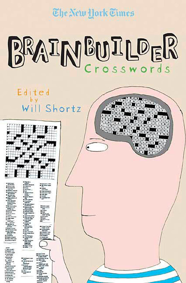The New York Times Brainbuilder Crosswords: 75 Brain-Boosting Puzzles
