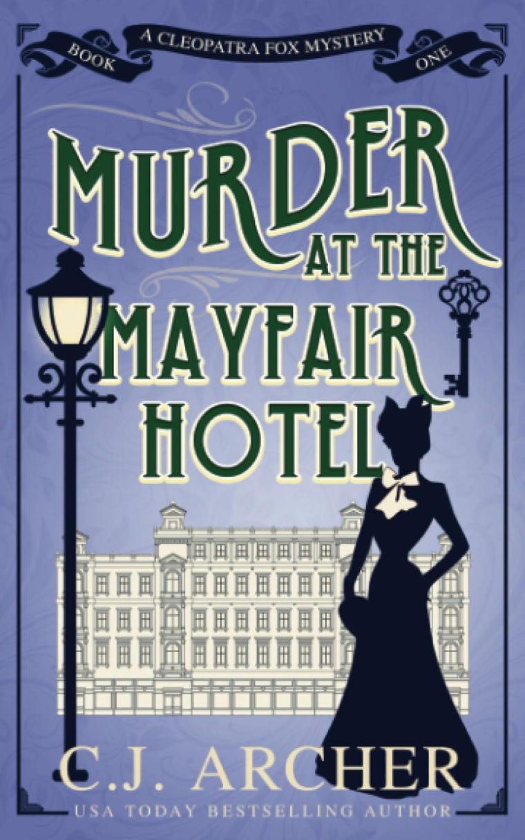 Murder at the Mayfair Hotel (Cleopatra Fox Mysteries)