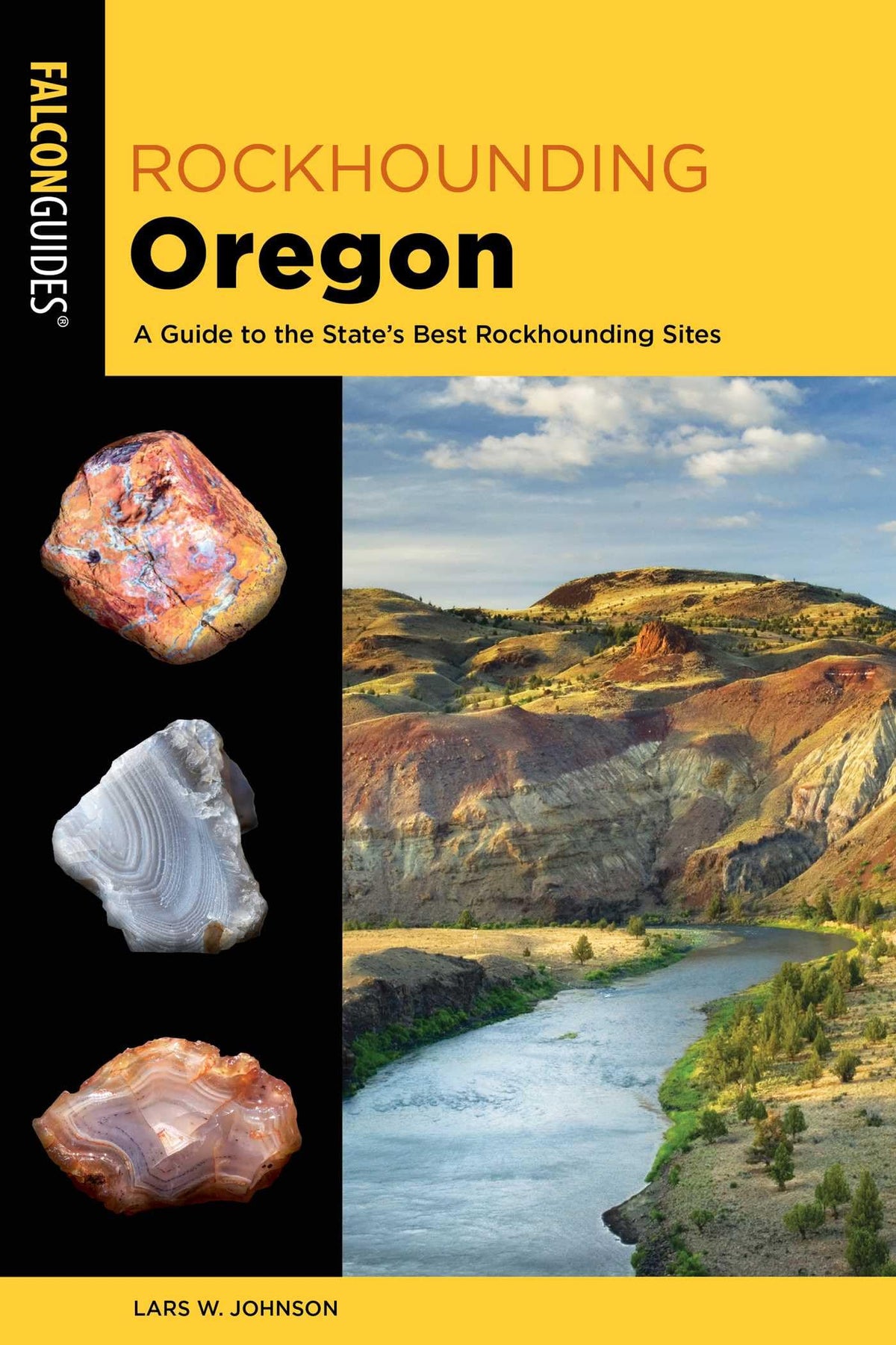 Rockhounding Oregon (Rockhounding Series)