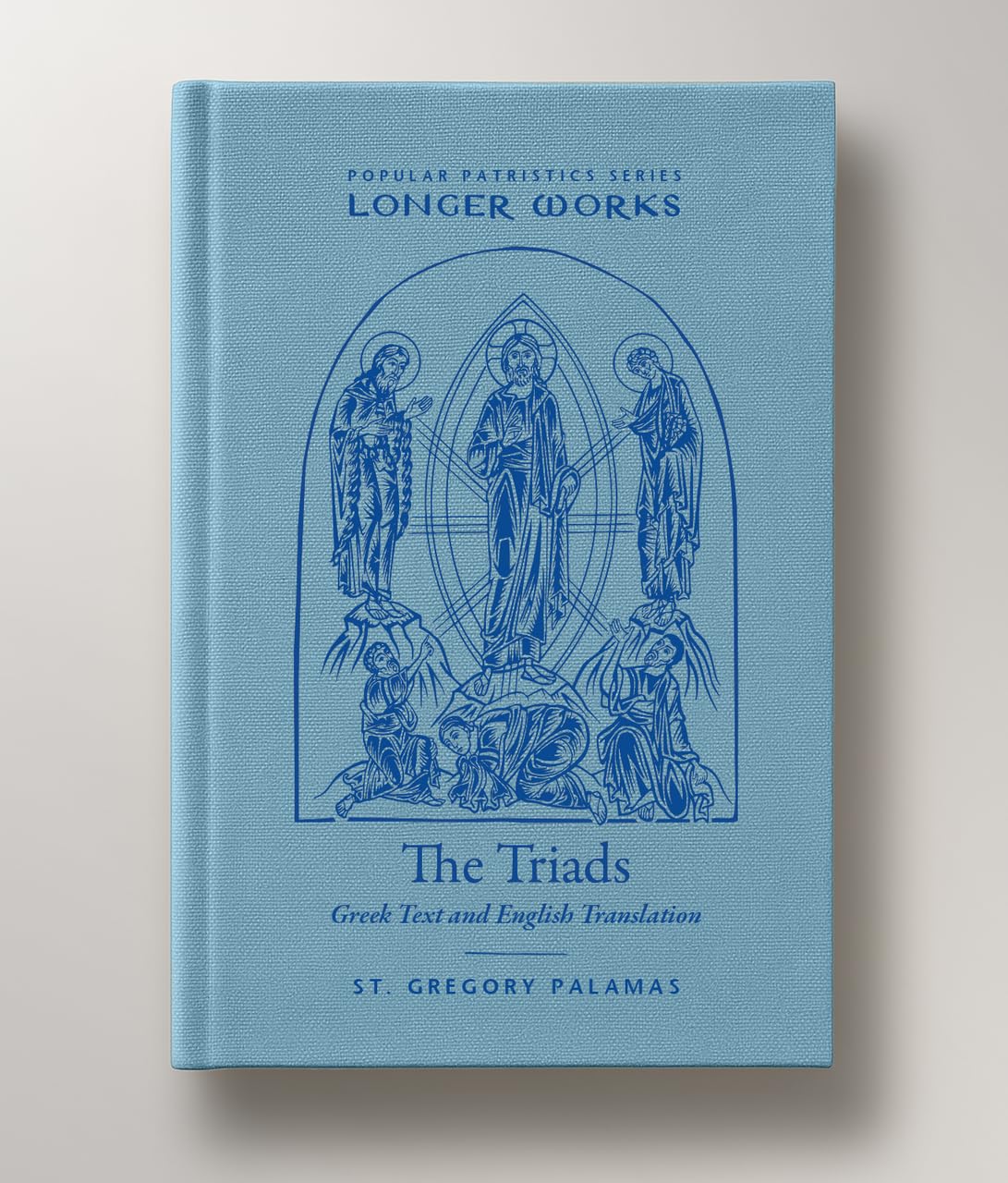 The Triads (Popular Patristics Series: Longer Works)