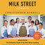 The Milk Street Cookbook: The Definitive Guide to the New Ho