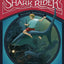 The Shark Rider (Tristan Hunt and the Sea Guardians)