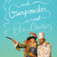 Cinnamon and Gunpowder: A Novel