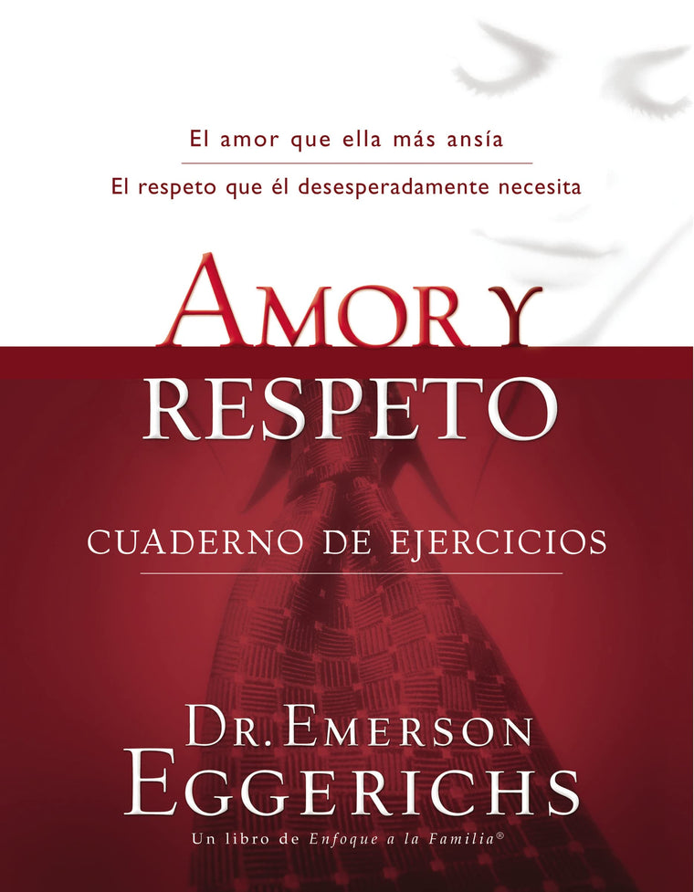 Amor y Respeto: Cuaderno de Ejercicios
