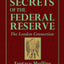 The Secrets of the Federal Reserve -- The London Connection