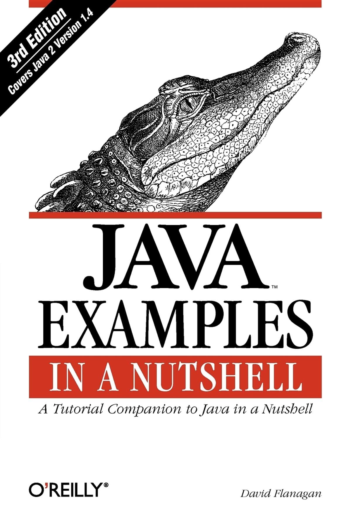 Java Examples in a Nutshell: A Tutorial Companion to Java in a Nutshell
