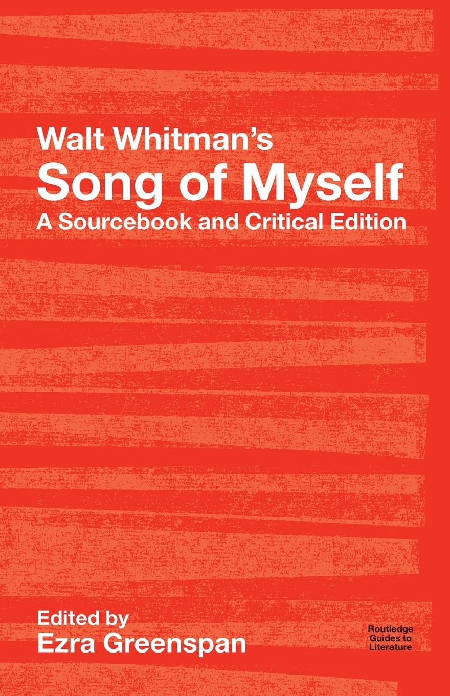 Walt Whitman's Song of Myself (Routledge Guides to Literature)