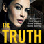 The Truth: A gripping new thriller from the dark side of Manchester for 2024