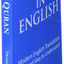 Quran in English: Clear and Easy to Understand. Modern English Translation.