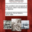 The Condition and Prospects of American Cotton Manufactures in 1849-50.