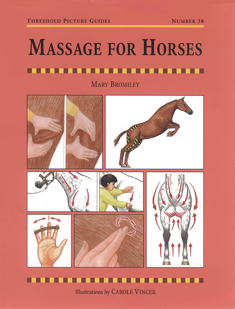 Massage for Horses (Threshold Picture Guides)