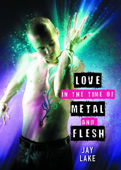 Love in the Time of Metal and Flesh