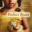 Perfect Peace: A Novel