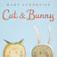 Cat & Bunny: A Springtime Book For Kids