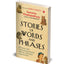 Stories of Words and Phrases: Discover the fascinating stories behind everyday expressions