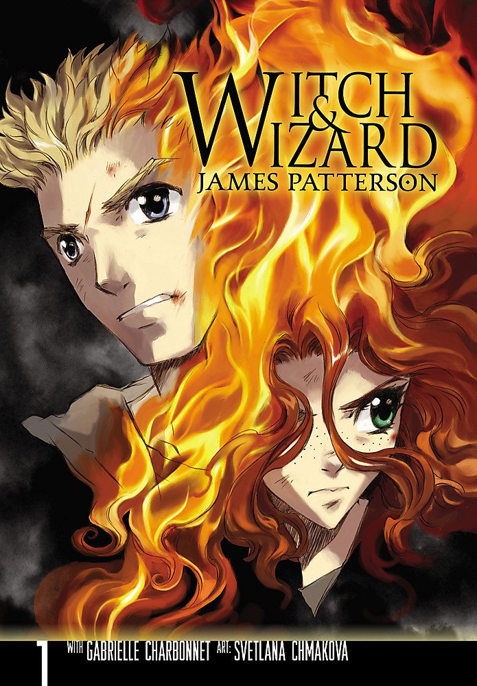 Witch & Wizard: The Manga, Vol. 1 (Witch & Wizard: The Manga, 1) (Volume 1)