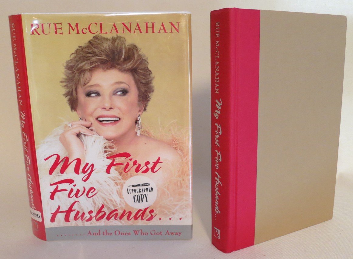 My First Five Husbands..And the Ones Who Got Away by Rue McC