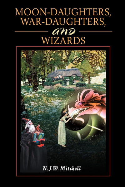 Moon-Daughters, War-Daughters, and Wizards