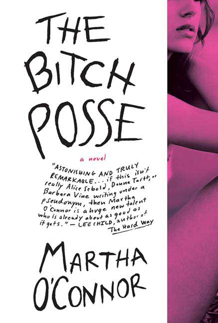 The Bitch Posse: A Novel