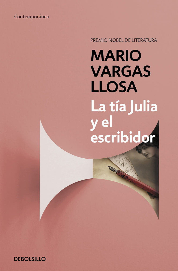 La ta Julia y el escribidor / Aunt Julia and the Scriptwriter (Spanish Edition)