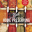 Ball Complete Book of Home Preserving: 400 Recipes