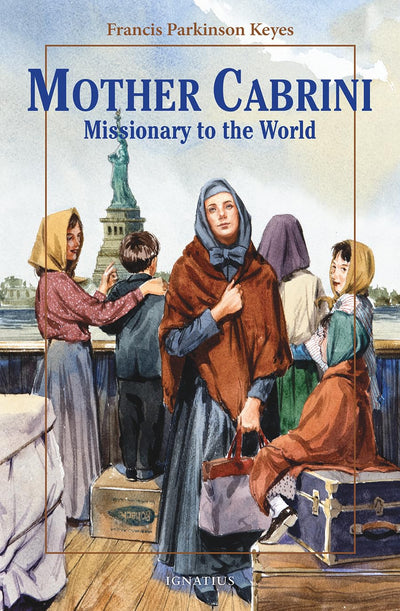 Mother Cabrini: Missionary to the World (Vision Books)