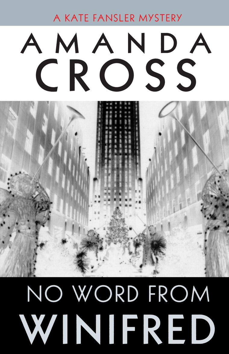 No Word from Winifred (Kate Fansler)