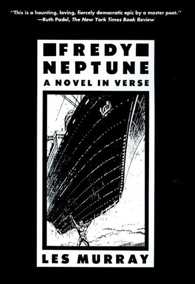 Fredy Neptune: A Novel In Verse