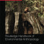 Routledge Handbook of Environmental Anthropology (Routledge Environment and Sustainability Handbooks)