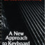 A New Approach to Keyboard Harmony