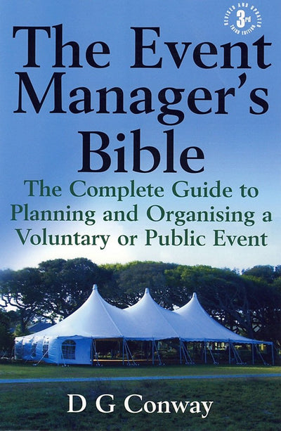 The Event Manager's Bible: 3rd edition