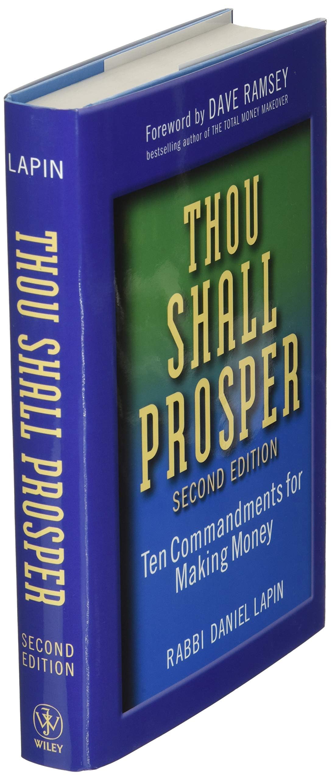 Thou Shall Prosper: Ten Commandments for Making Money by Lap