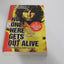 No One Here Gets Out Alive by Jerry Hopkins