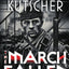 The March Fallen (A Gereon Rath Mystery)