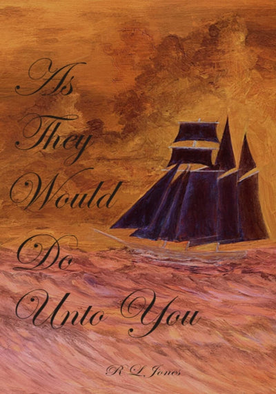 As They Would Do Unto You