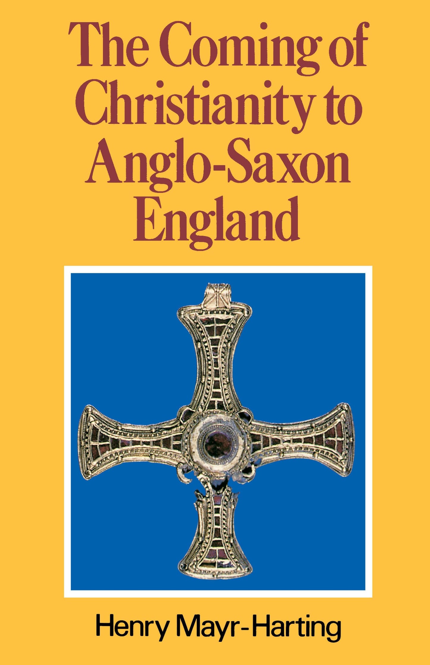 The Coming of Christianity to Anglo-Saxon England