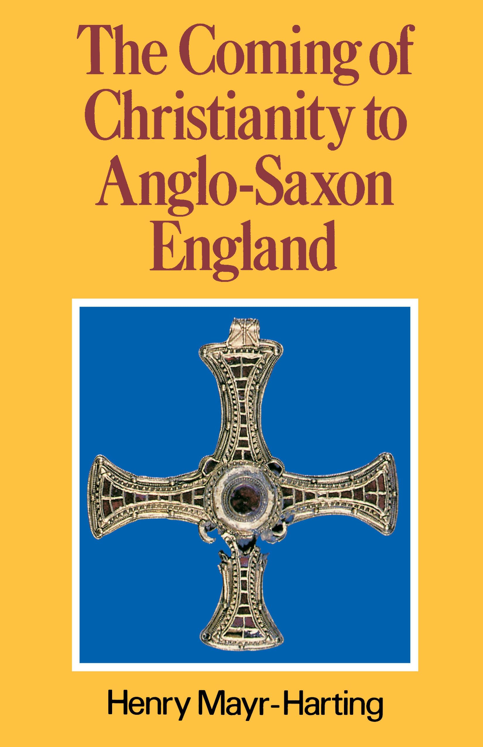 The Coming of Christianity to Anglo-Saxon England